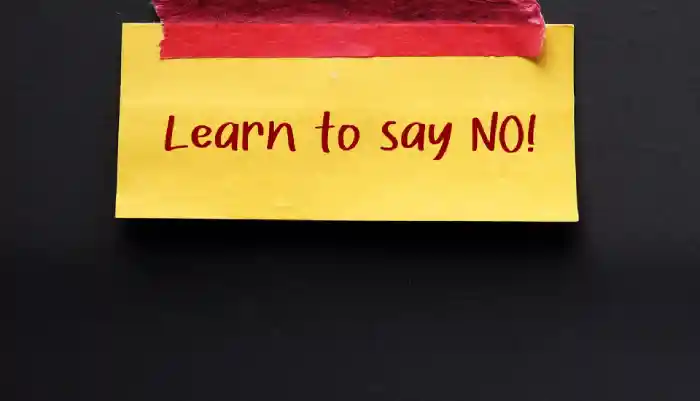learn to say No