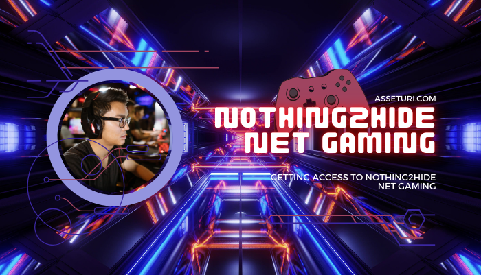 Nothing2Hide Net Gaming